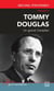Tommy Douglas - un grand Canadian