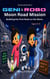 Geni & Robo Moon Road Mission - The Geni & Robo Kids Series, #2