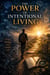 The Power of Intentional Living - Psychology books, #4