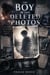The Boy in the Deleted Photos