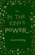 In the King's Power - In the King's Power, #5
