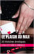 Le plaisir au max - Confessions intimes, #4