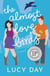 The Almost Lovebirds - Jasmine Falls Love Stories, #1