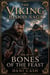 The Viking Blood Saga: Bones of the Feast - The Viking Blood Saga, #1