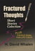 Fractured Thoughts