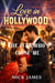 The Star Who Chose Me - Love in Hollywood, #31