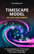 TimeScape Model Solving Dark Energy