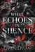 What Echoes in Silence - All that Glimmers, #1