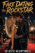 Fake Dating the Rockstar