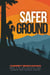 Safer Ground - Crystal Lake Search and Rescue, #2