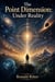 The Point Dimension Under Reality