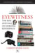 Eyewitness: The rise and fall of Dorling Kindersley - The Inside Story of a Publishing Phenomenon