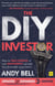 The DIY Investor (Third edition) - How to take control of your investments and plan for a financially secure future