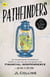 Pathfinders - Extraordinary stories of people like you on the quest for financial independence – and how to join them!