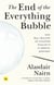 The End of the Everything Bubble - Why $75 trillion of investor wealth is in mortal jeopardy