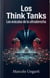 Los think tanks: Los oráculos de la ultraderecha