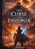 The Curse Of Erstonia T3 - Tome 3