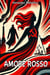 Amore Rosso