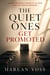 The Quiet Ones Get Promoted - The Corner Office, #5