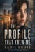 The Profile That Knew Me - An After Midnight Novel, #7