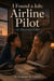I Found a Job: Airline Pilot - I found a job, #6