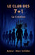 le club de 7+1 "La Création" - Création par le petit blondinet de Belleville