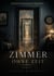 Das Zimmer ohne Zeit - Zwischen Erinnerung und Möglichkeit