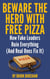 Beware The Hero With Free Pizza: How Fake Leaders Ruin Everything (And Real Ones Fix It)