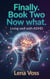 Finally. Book Two Now what. Living well with ADHD - Finally. - The ADHD women's series, #2