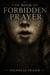 The Book Of Forbidden Prayer
