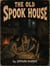 The Old Spook House