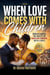 When Love Comes with Children: Understanding the Reality of Marrying Someone with a Child - Blended But Whole™, #1