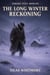 The Long Winter Reckoning - ZEBEDEE TITUS, #6