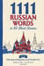 1111 Russian Words in 85 Short Stories