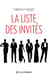 La liste des invités