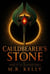 The Cauldbearers Stone - Cauldbearers Stone, #3