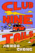 Club Nine Tails - A Novel