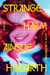 Strange Harm - A Novel