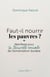 Faut-il nourrir les pauvres ? - Manifeste pour la Sécurité sociale de l'alimentation durable