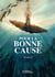 Pour la bonne cause - Partie 2