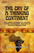 The Cry of a Thinking Continent: Why Africa Exports Its Wealth, Imports Its Poverty, and How to Reverse the Equation
