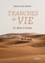 Tranches de vie - Du désert à l'océan