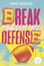 Break through my defense - Cape coral Tome 1