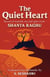 The Quiet Heart