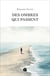 Des ombres qui passent