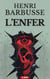 L’Enfer - Chef-d’œuvre Classique : L’intimité dévoilée des amants de la Belle Époque