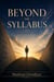 Beyond The Syllabus