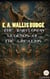 The Babylonian Legends of the Creation. Illustrated