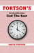 Fortson's Four Hour Bible Series: Gad The Seer (Learn The Complete Book of Gad The Seer In 4 Hours Or Less) - Fortson's Four Hour Bible Series