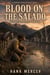 Blood On The Salado - Silver Gallows: A Jornada Frontier Saga, #2